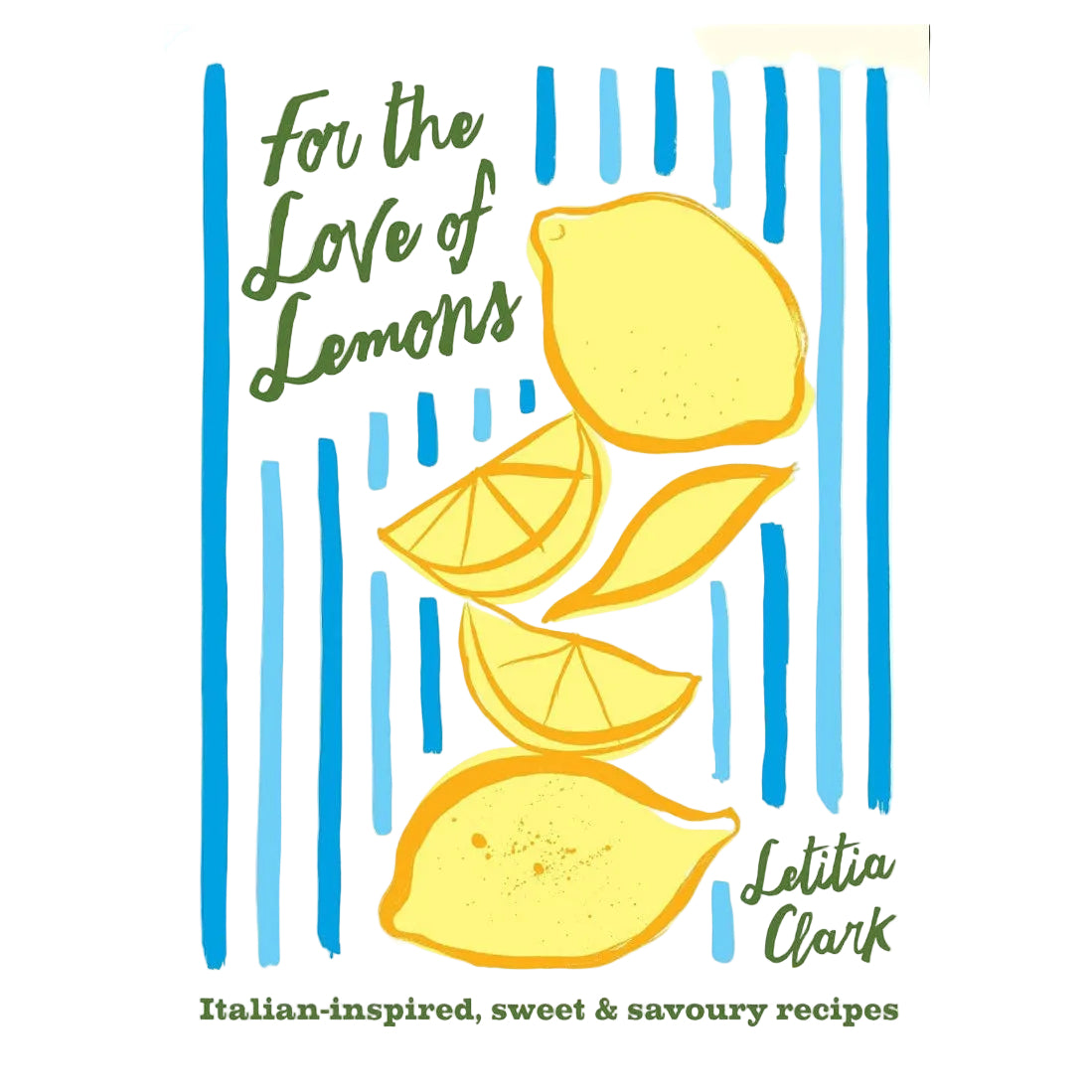 Book cover of 'For the Love of Lemons' with lemon illustrations and blue vertical stripes.