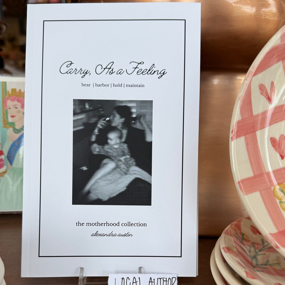 Carry, as a Feeling