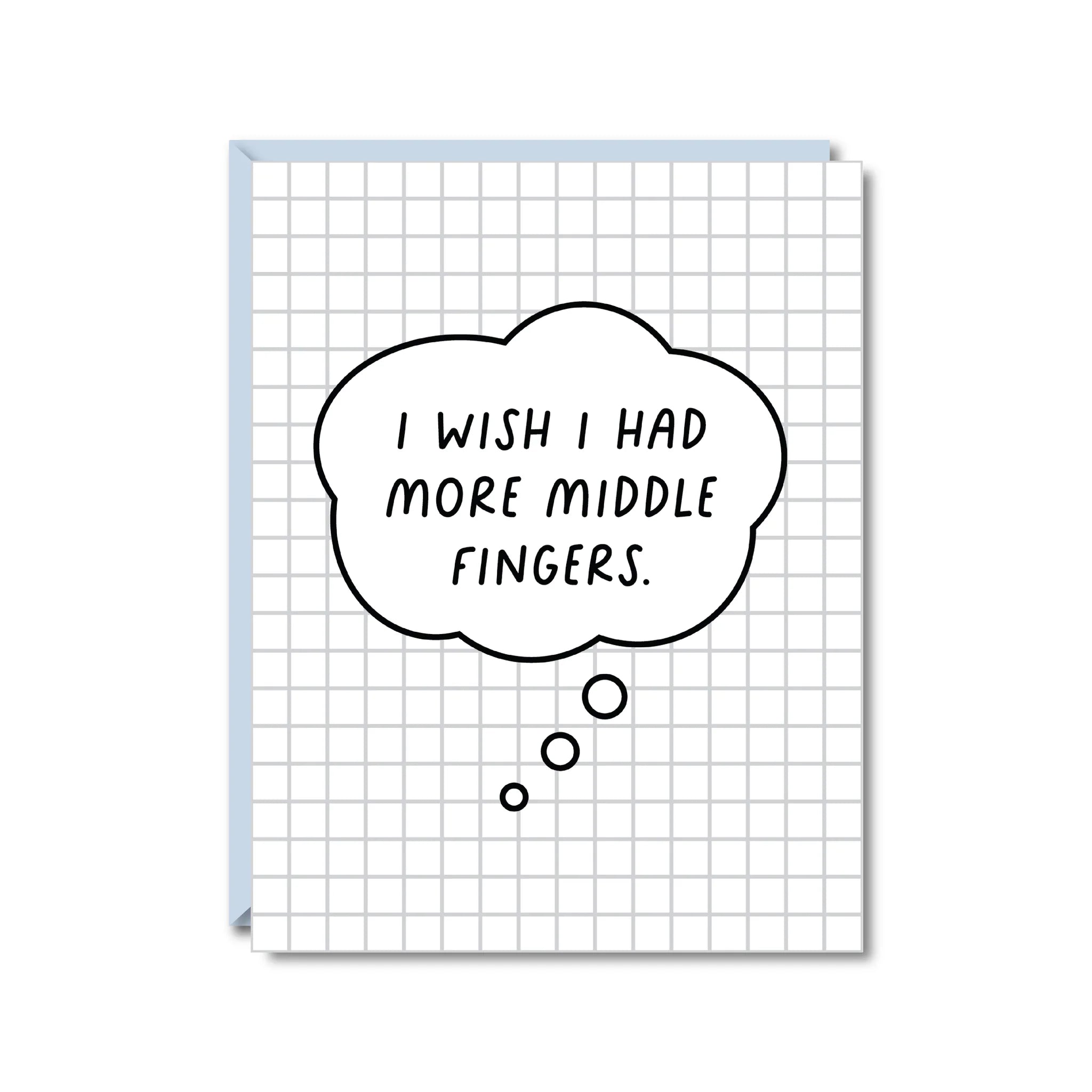 More Middle Fingers Card