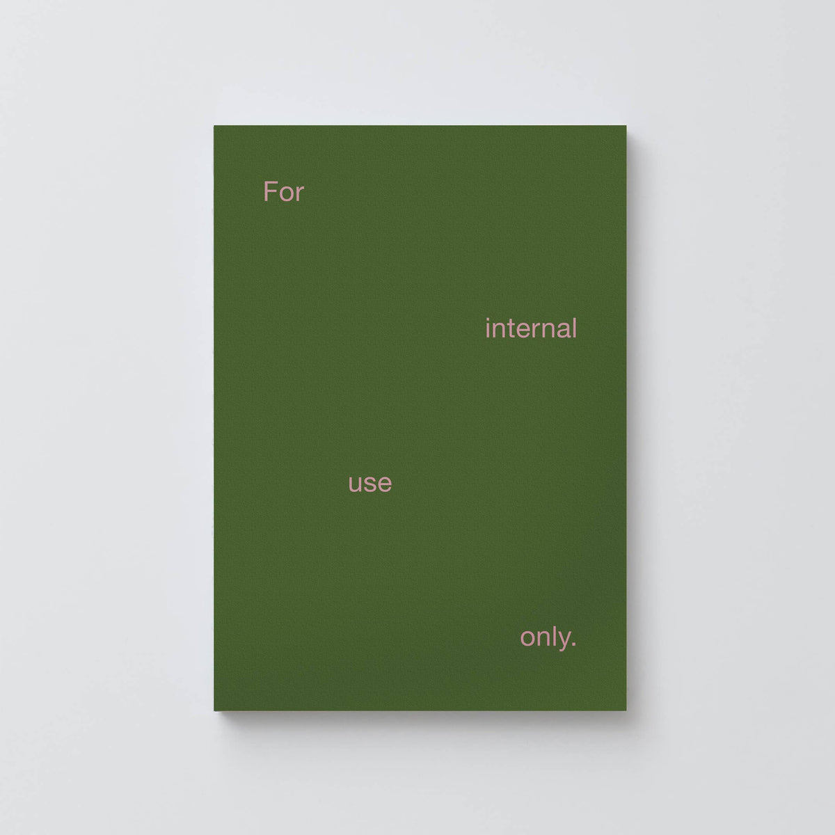 For Internal Use Only - Forest Green